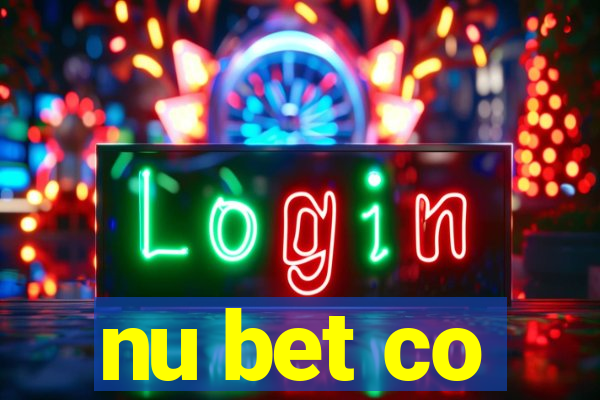 nu bet co